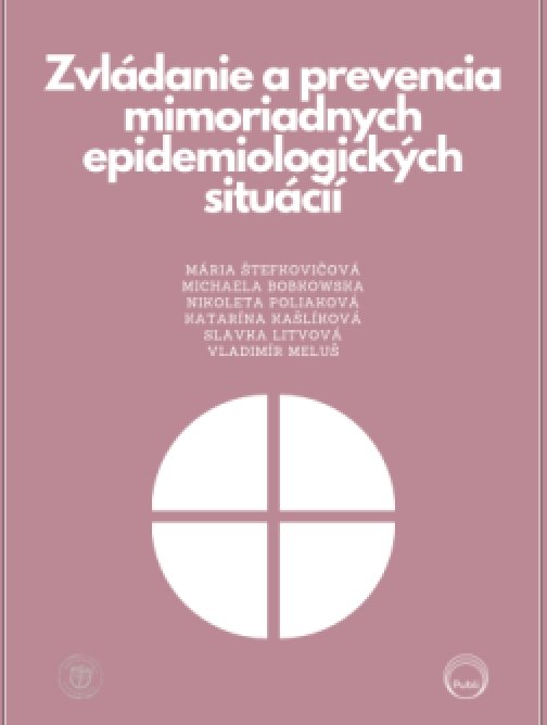 Zvládanie a prevencia mimoriadnych epidemiologických…